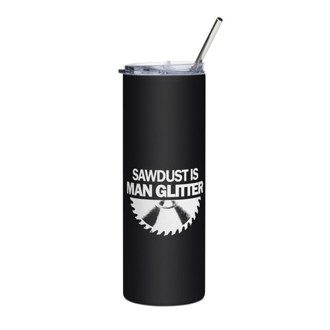 Sawdust/Man Glitter Stainless steel tumbler