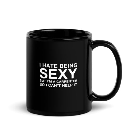 Sexy Carpenter Black Glossy Mug