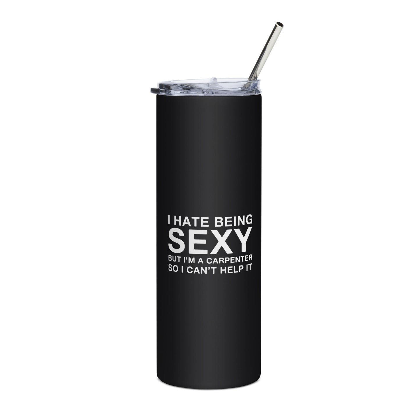 Sexy Carpenter Stainless steel tumbler